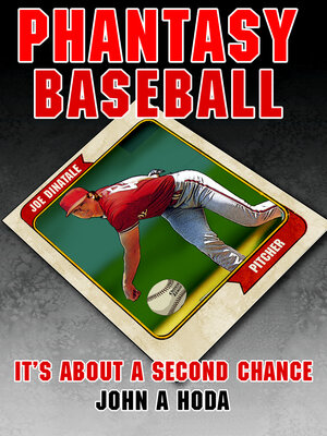 cover image of Phantasy Baseball: It's About a Second Chance